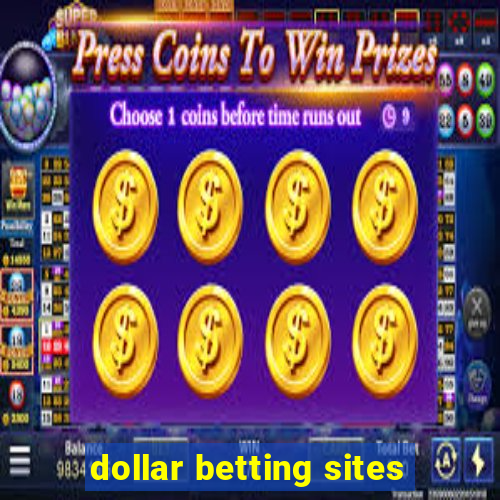 dollar betting sites