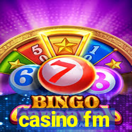 casino fm