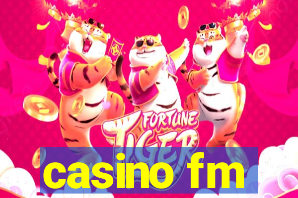 casino fm