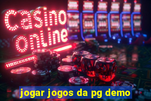 jogar jogos da pg demo