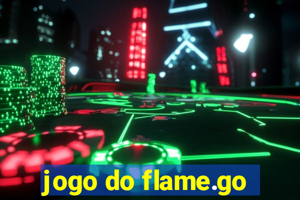 jogo do flame.go