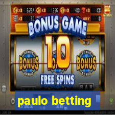 paulo betting