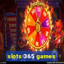 slots 365 games