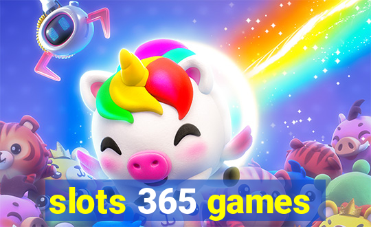 slots 365 games