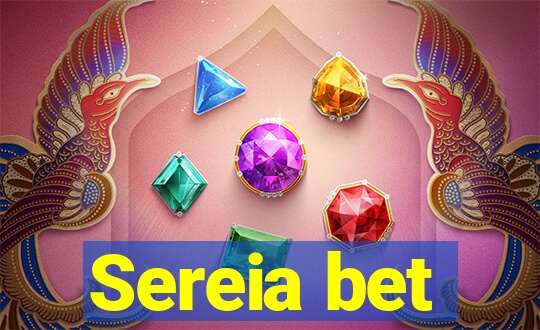 Sereia bet