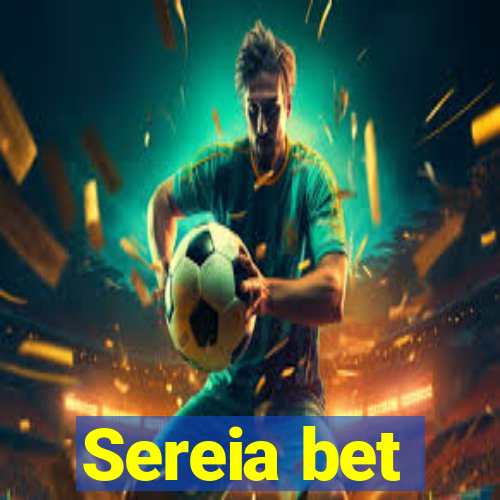 Sereia bet