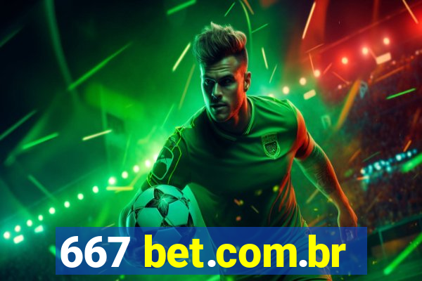 667 bet.com.br