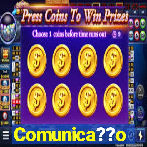 Comunica??o