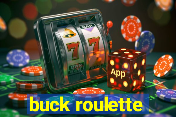 buck roulette