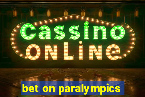 bet on paralympics