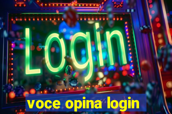 voce opina login