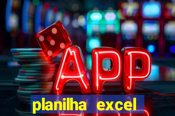 planilha excel lotofácil grátis