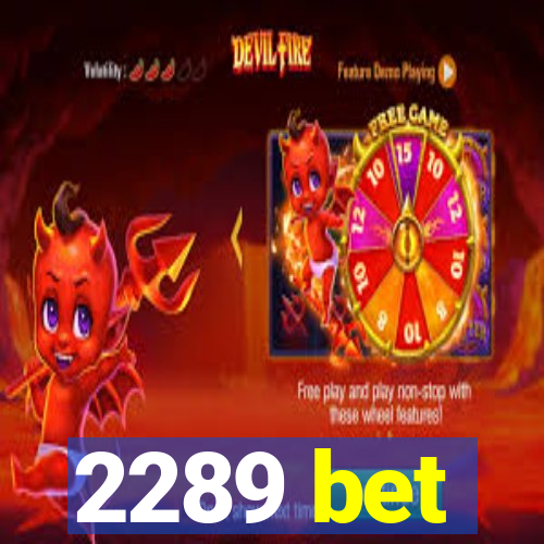 2289 bet