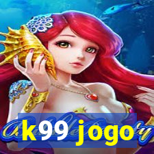 k99 jogo