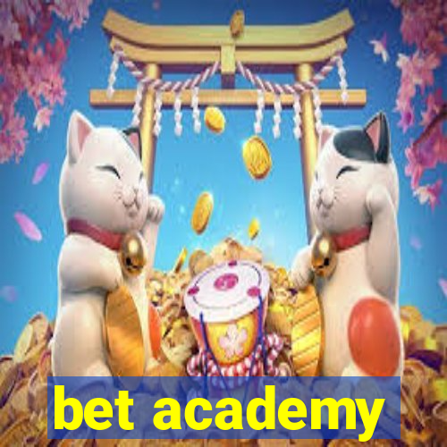 bet academy