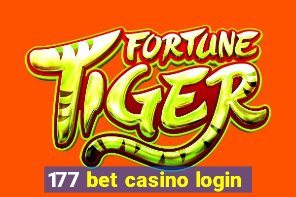 177 bet casino login