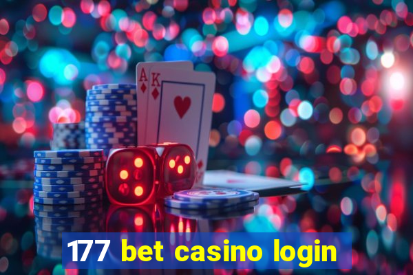 177 bet casino login