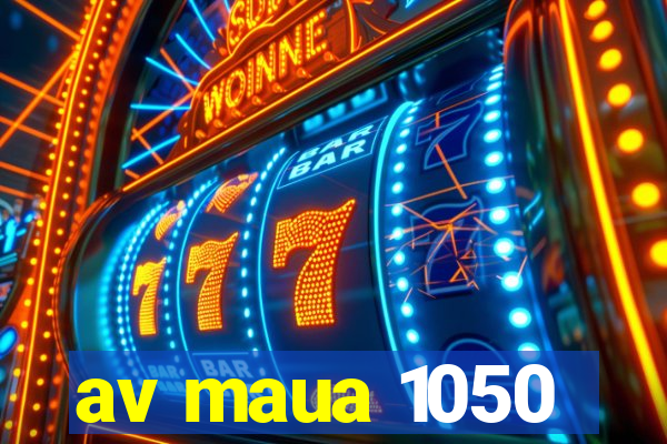 av maua 1050