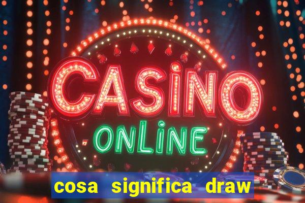 cosa significa draw no bet