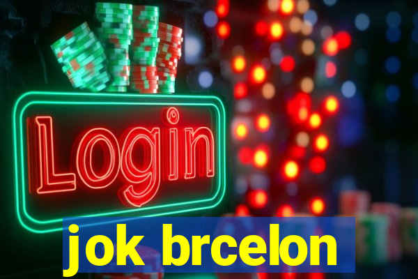 jok brcelon