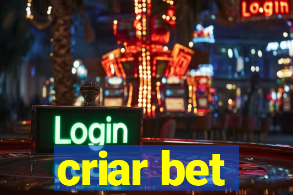 criar bet