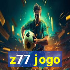 z77 jogo