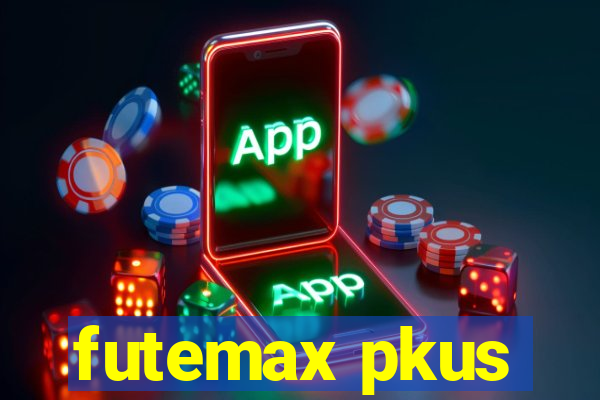 futemax pkus