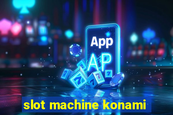 slot machine konami