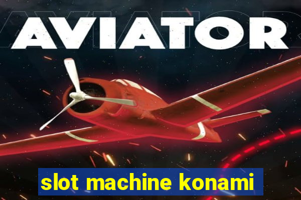 slot machine konami