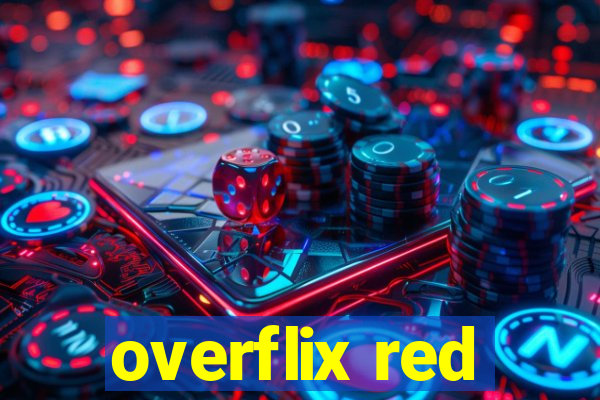 overflix red