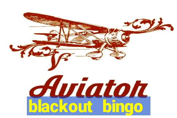 blackout bingo promo code