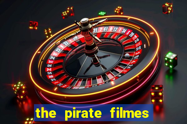 the pirate filmes de ação