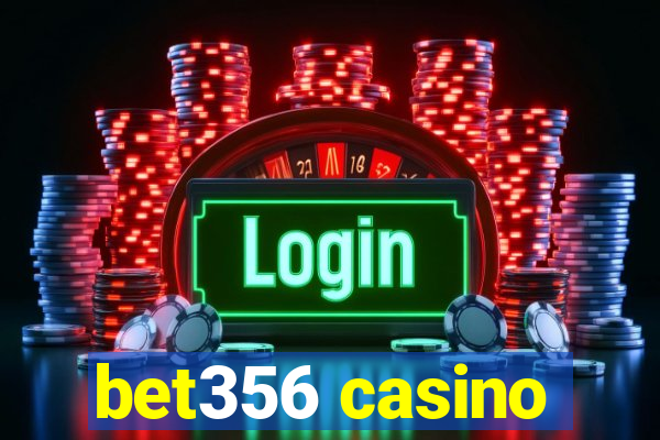 bet356 casino