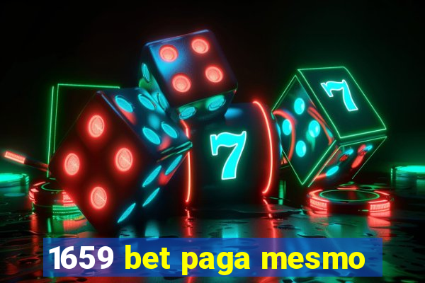 1659 bet paga mesmo