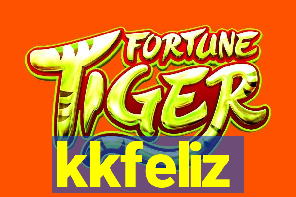 kkfeliz