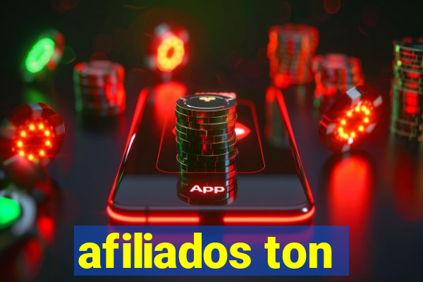 afiliados ton