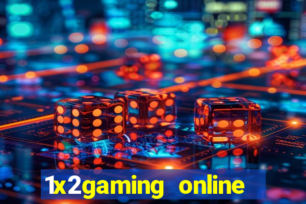 1x2gaming online casino sites