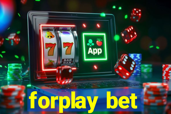 forplay bet