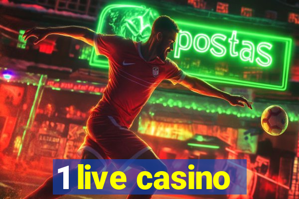 1 live casino