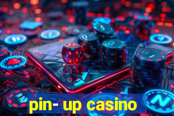 pin- up casino