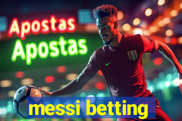 messi betting