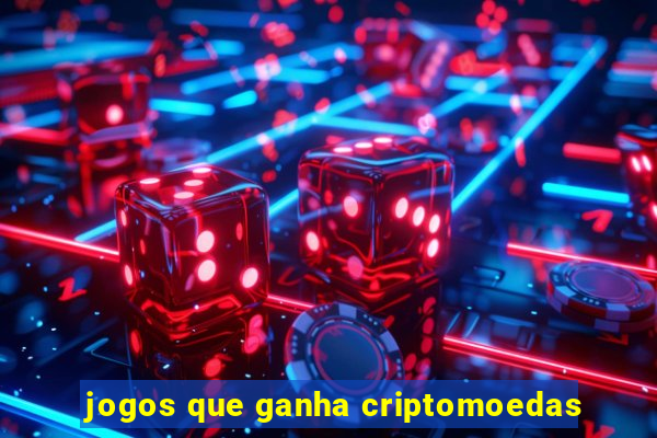 jogos que ganha criptomoedas