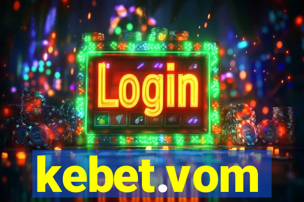 kebet.vom