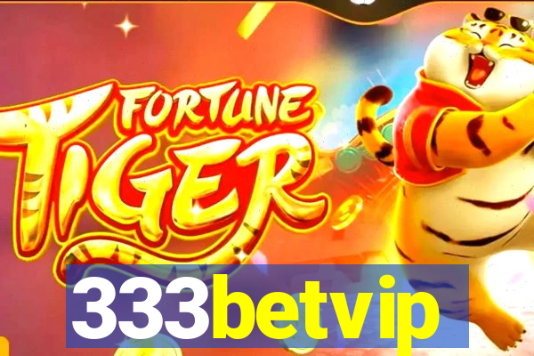 333betvip