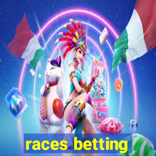 races betting