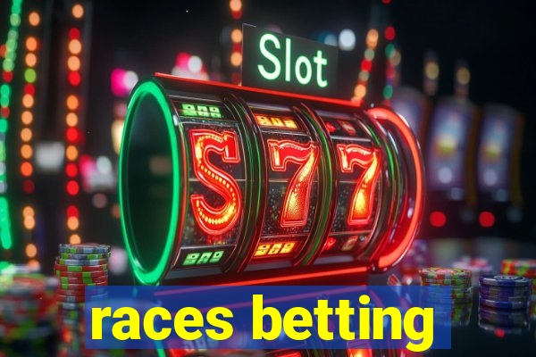 races betting