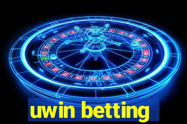 uwin betting