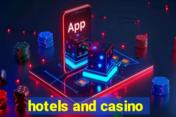 hotels and casino