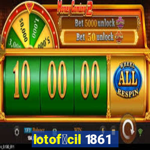 lotof谩cil 1861