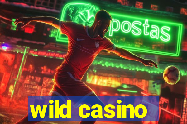 wild casino